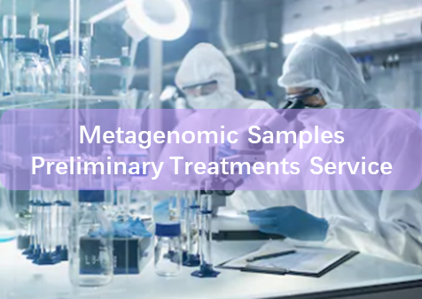 Metagenomic Samples Preliminary Treatments Service